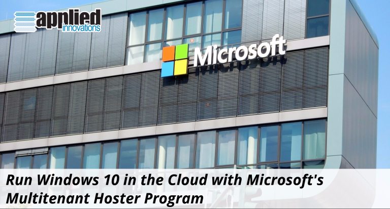 Run Windows 10 In The Cloud With Microsoft S Multitenant Hoster